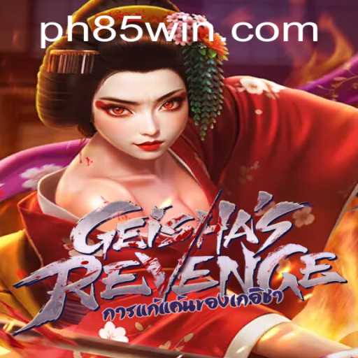 GeishasRevenge: Immerse Yourself in the Mystical World of PH 85